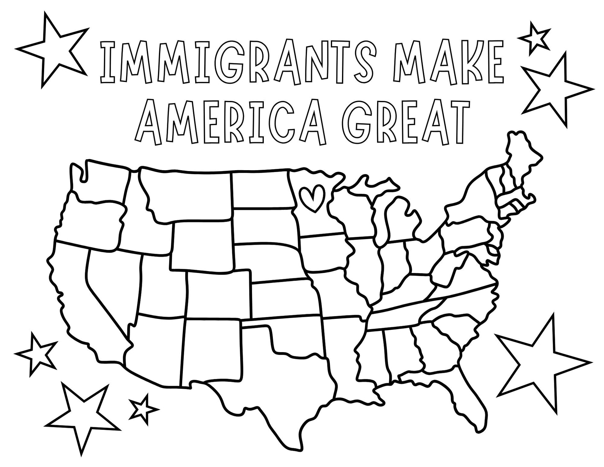 Map of the United States with 'Immigrants Make America Great' text and stars. Heart in MN.