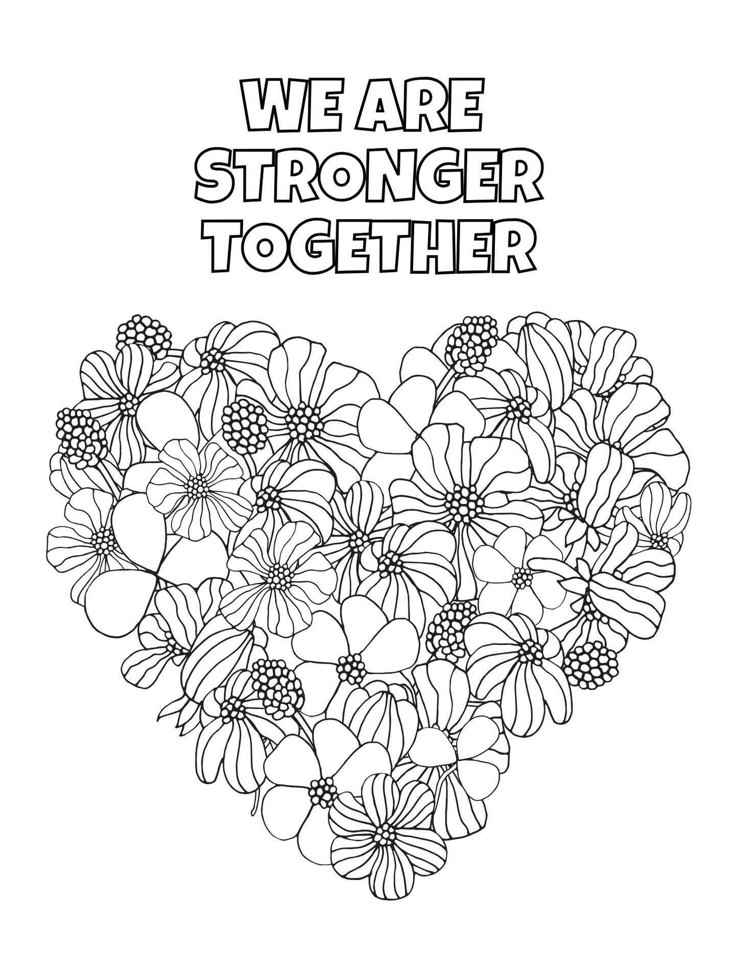 Floral heart design with 'We are Stronger Together' text on a white background