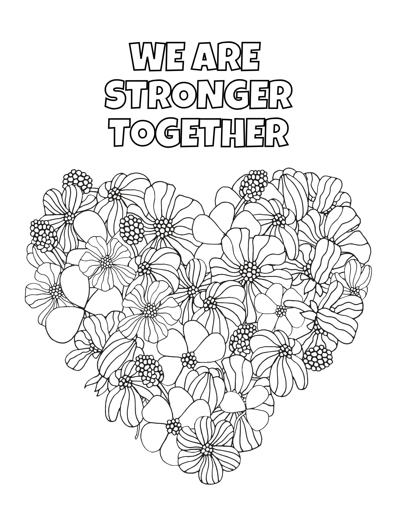 Floral heart design with 'We are Stronger Together' text on a white background