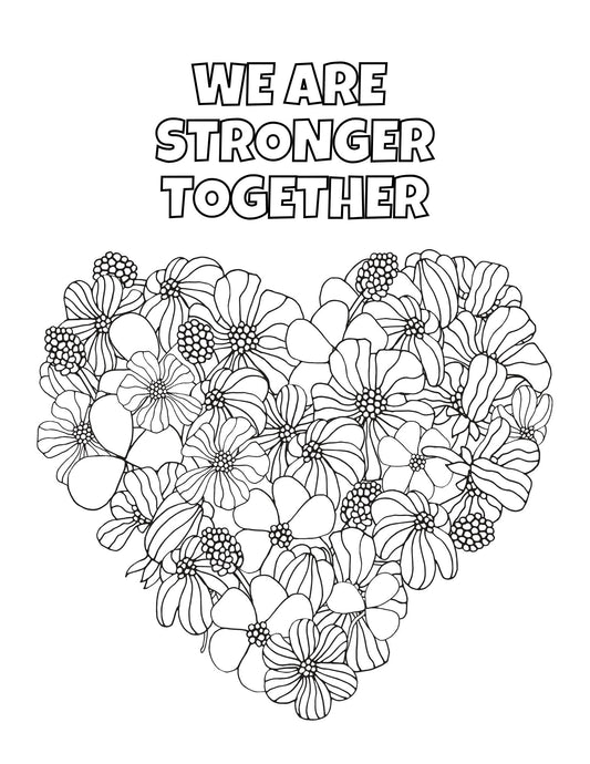 Floral heart design with 'We are Stronger Together' text on a white background